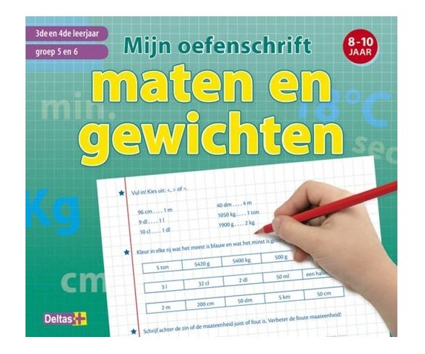 Mijn Oefenschrift Maten en Gewichten 8-10 Jaar