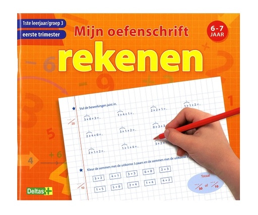 [3NOTE2064] Mijn Oefenschrift Rekenen (Eerste Trimester) 6-7 Jaar