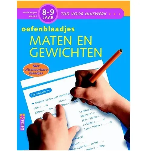 [3NOTE2105] Tijd Voor Huiswerk Maten en Gewichten 8-9 Jaar